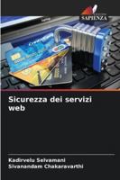 Sicurezza dei servizi web (Italian Edition) 6202498005 Book Cover