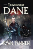 The Adventure of Dane 1649131429 Book Cover