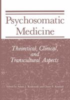Psychosomatic Medicine: New Facts and Old Controversies 1468444980 Book Cover