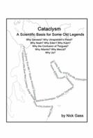 Cataclysm: A scientific basis for some old legends 1475965370 Book Cover
