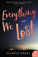 Everything We Lost 0062566423 Book Cover
