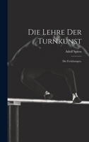 Die Lehre der Turnkunst: Die Freiübungen. 1273420314 Book Cover
