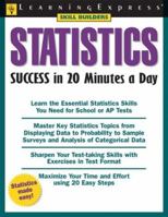 Statistics Success in 20 Minutes a Day (Skill Builders) 157685535X Book Cover