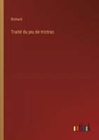 Traité du jeu de trictrac 3385050154 Book Cover
