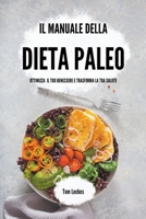Il manuale della dieta paleo (Italian Edition) B0CKV21ZVH Book Cover