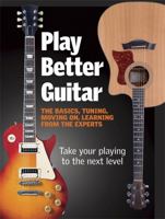 Play Better Guitar 1848660499 Book Cover