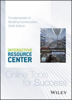 Interactive Resource Center Access Card for Fundamentals of Building Construction: Materials and Methods, 6e 1118820223 Book Cover