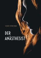 Der Anästhesist: Rico Monn ermittelt (German Edition) 3769353102 Book Cover