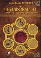Les Legendonautes-T2 238157266X Book Cover