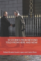 33 Stories from Beyond Told from Here and Now B09919GXYV Book Cover