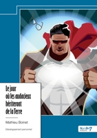 Le jour où les audacieux hériteront de la Terre 2385911299 Book Cover