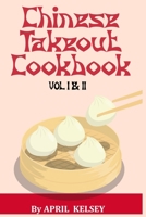 Chinese Takeout Cookbook: Favourites Chinese Takeout Recipes To Make At Home 1548191949 Book Cover