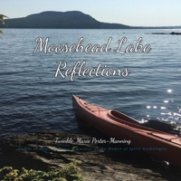 Moosehead Lake Reflections 1946088226 Book Cover