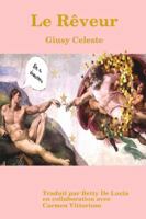Le Rêveur 0244734267 Book Cover