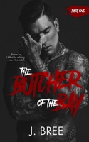 The Butcher of the Bay: Part I B08B7T1Q9B Book Cover