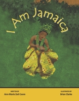 I Am Jamaica 1667859439 Book Cover