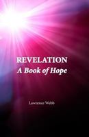 Revelation: A Book of Hope 1500874574 Book Cover