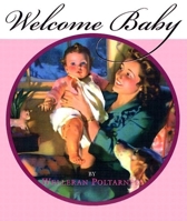 Welcome Baby-Girl 1595830006 Book Cover