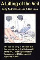 A Lifting of the Veil 1539345734 Book Cover