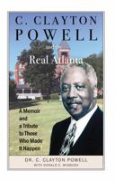 C. Clayton Powell and the Real Atlanta 1631834584 Book Cover