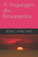 A Linguagem dos Pensamentos B094TGS5MZ Book Cover