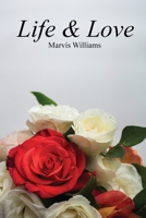 Life & Love 1951795105 Book Cover