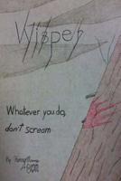 Wisper 1499622031 Book Cover