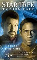 Star Trek - Typhon Pact: Seize Fire 1439167826 Book Cover
