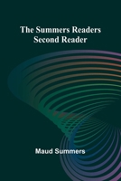 The Summers readers: second reader 9364735102 Book Cover