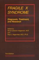 Fragile X Syndrome: Diagnosis, Treatment, and Research (Johns Hopkins Series in Contemporary Medicine and Public Health) 0801853885 Book Cover