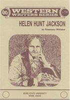 Helen Hunt Jackson (Boise State University Western Writers Series ; No. 78) 0884300773 Book Cover