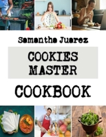 Cookies Master: Cookie Guide for Every Kitchen B0F78FWCMY Book Cover