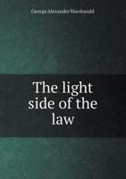 The Light Side of the Law 1240194439 Book Cover
