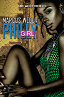 Philly Girl: Carl Weber Presents 1645562794 Book Cover