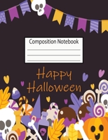 Composition Notebook: Halloween College Ruled Notebook | Wide Ruled | 120 Page |8.5x11"| Lined Paper Journal 1693490773 Book Cover