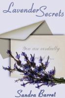 Lavender Secrets 1939562279 Book Cover