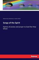 Songs of the Spirit 3742821652 Book Cover