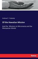 Of the Hawaiian Mission 3744713105 Book Cover