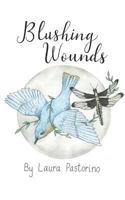 Blushing Wounds 1797907514 Book Cover