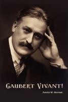 Gaubert Vivant! 1453606661 Book Cover