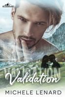 Validation: A Steamy Small-Town Romance 1955979162 Book Cover
