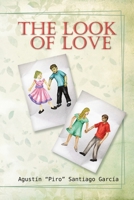 The Look of Love (Spanish Edition) B0F3HD9KN1 Book Cover