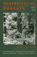 Understanding Forests (Sierra Club Books) 0871564203 Book Cover