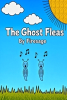 The Ghost Fleas B0HHQT4G97 Book Cover