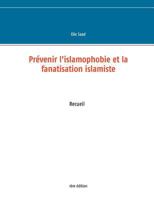 Prévenir l'islamophobie et la fanatisation islamiste 2322100056 Book Cover