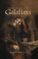 The Holy Epistle to the Galatians: Sermons on a Messianic Jewish Approach 1892124599 Book Cover