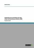 Rechtsformneutralität nach der Unternehmensteuerreform 2008 3640413369 Book Cover