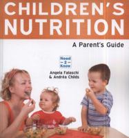 Children's Nutrition - A Parent's Guide 1861441177 Book Cover