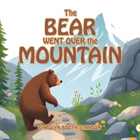 The BEAR WENT OVER the MOUNTAIN 1663271089 Book Cover