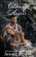 Chasing Angels 1961212021 Book Cover